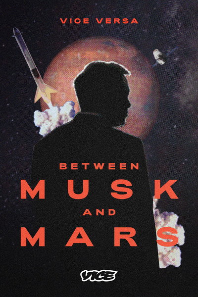 Póster de Between Musk and Mars