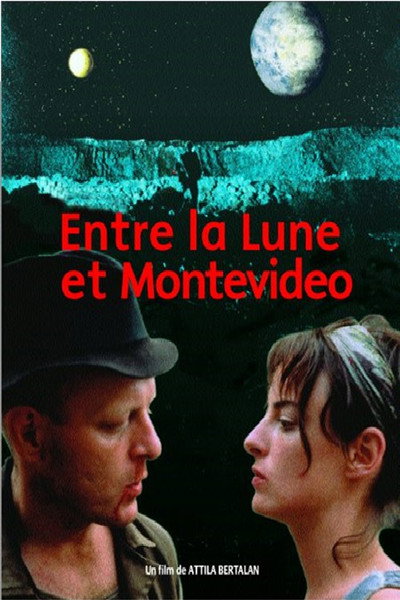 Póster de Between the Moon and Montevideo