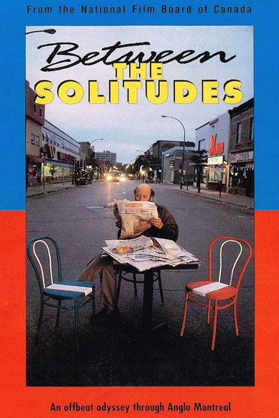 Póster de Between the Solitudes