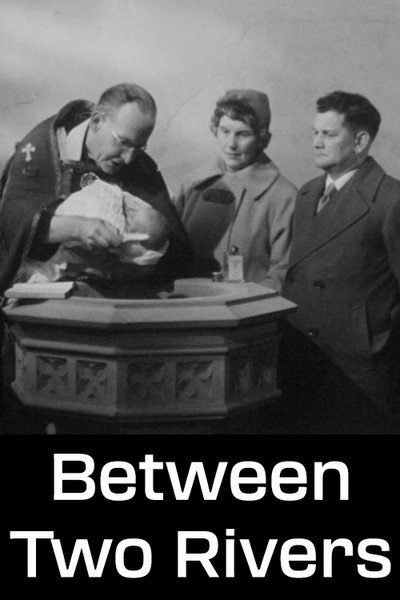 Póster de Between Two Rivers