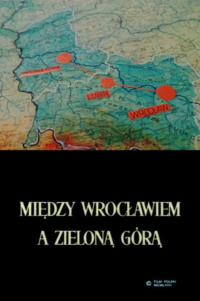 Póster de Between Wroclaw and Zielona Góra