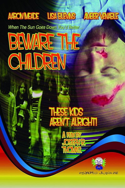 Póster de Beware: The Children