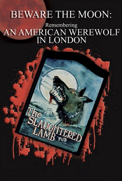 Póster de Beware the Moon: Remembering 'An American Werewolf in London'