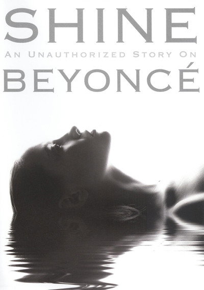 Póster de Beyoncé: An Unauthorized Story on Beyoncé Knowles