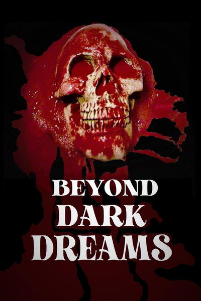 Póster de Beyond Dark Dreams