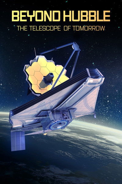 Póster de Beyond Hubble: The Telescope of Tomorrow