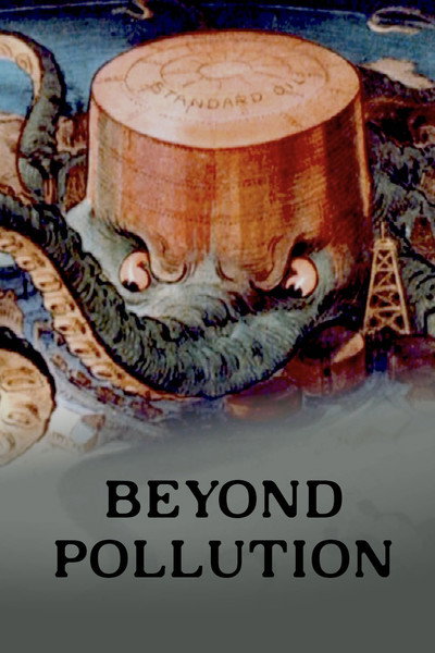 Póster de Beyond Pollution