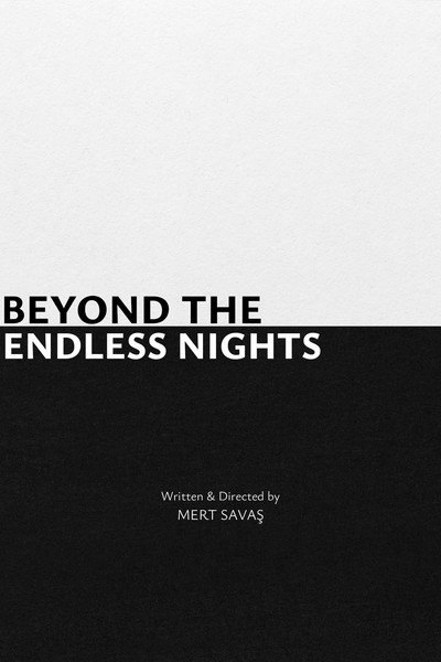Póster de Beyond the Endless Nights
