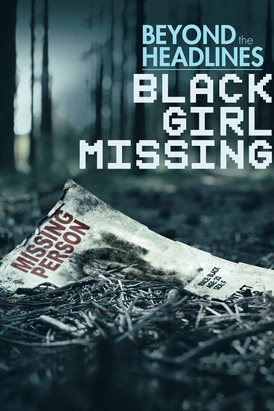 Póster de Beyond the Headlines: Black Girl Missing