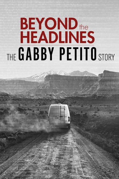 Póster de Beyond the Headlines: The Gabby Petito Story