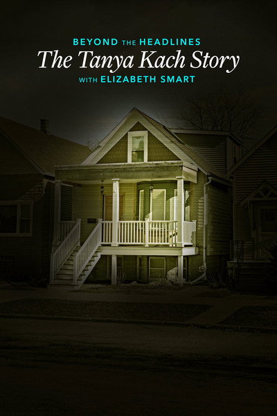 Póster de Beyond the Headlines: The Tanya Kach Story with Elizabeth Smart