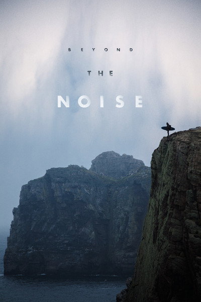 Póster de Beyond the Noise