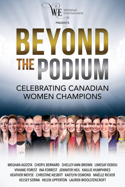 Póster de Beyond the Podium: Celebrating Canadian Women Champions