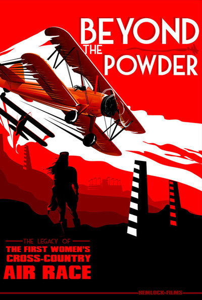 Póster de Beyond the Powder: The Legacy of the First Women's Cross-Country Air Race