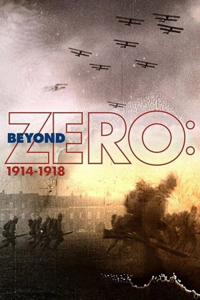 Póster de Beyond Zero: 1914-1918