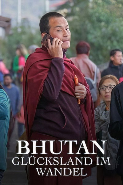 Póster de Bhutan - Glücksland im Wandel