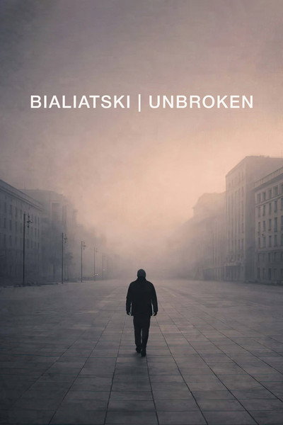 Póster de Bialiatski/Unbroken
