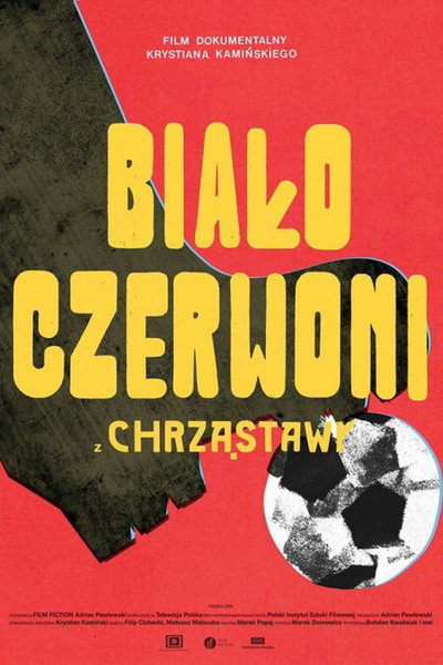 Póster de Bialo-czerwoni z Chrzastawy