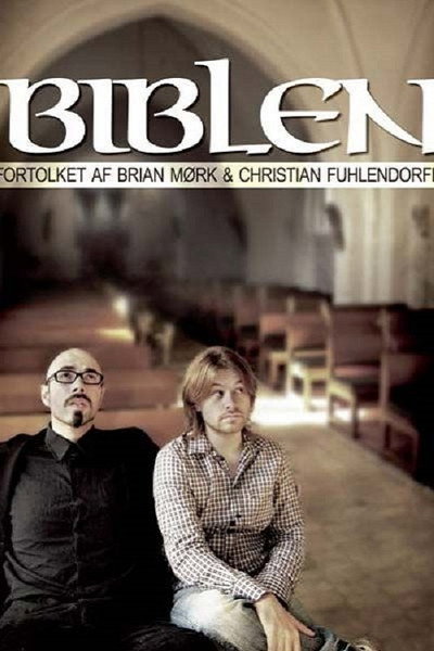 Póster de Biblen fortolket af Brian Mørk og Christian Fuhlendorff