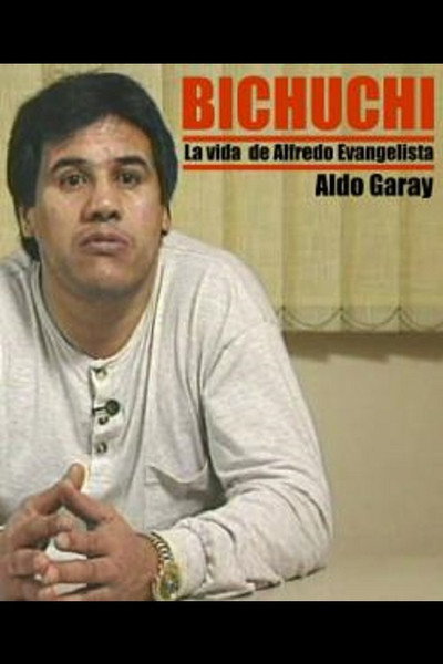 Póster de Bichuchi, la historia de Alfredo Evangelista