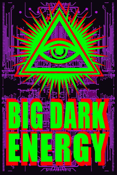 Póster de Big Dark Energy