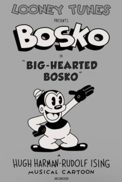 Póster de Big-Hearted Bosko