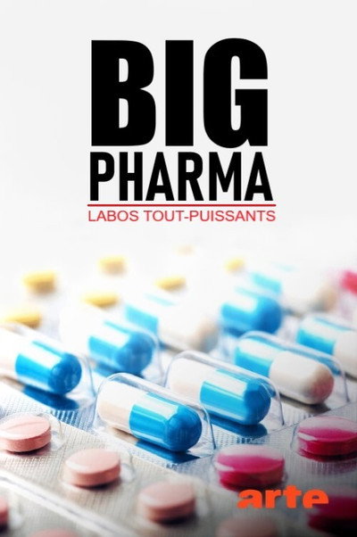 Póster de Big Pharma: Gaming the System