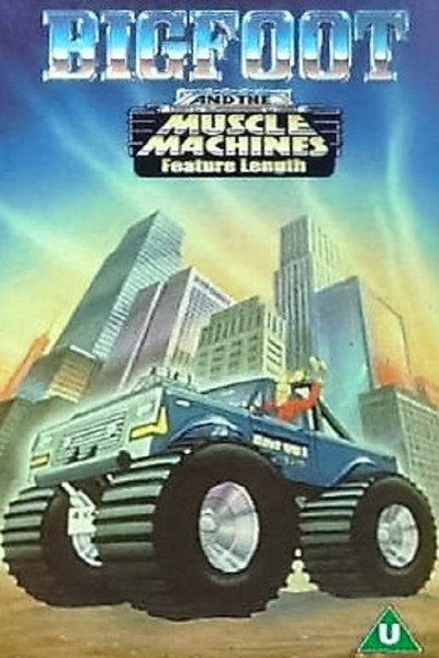 Póster de Bigfoot and the Muscle Machines