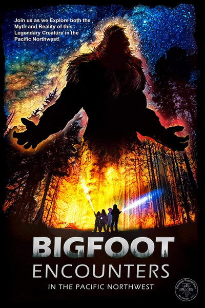 Póster de Bigfoot Encounters in the Pacific Northwest