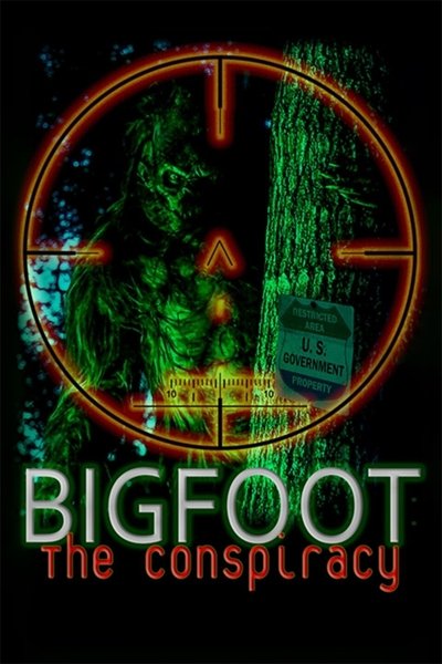 Póster de Bigfoot: The Conspiracy