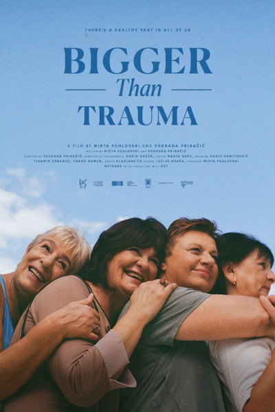 Póster de Bigger Than Trauma