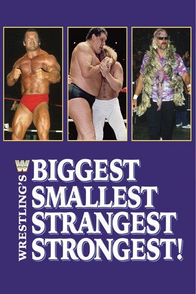 Póster de Biggest, Smallest, Strangest, Strongest!
