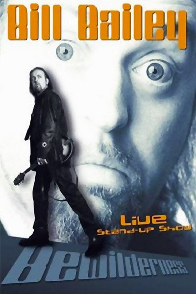 Póster de Bill Bailey: Bewilderness
