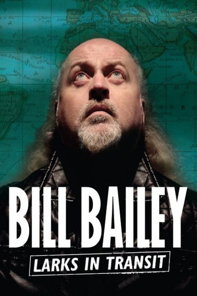 Póster de Bill Bailey: Larks in Transit