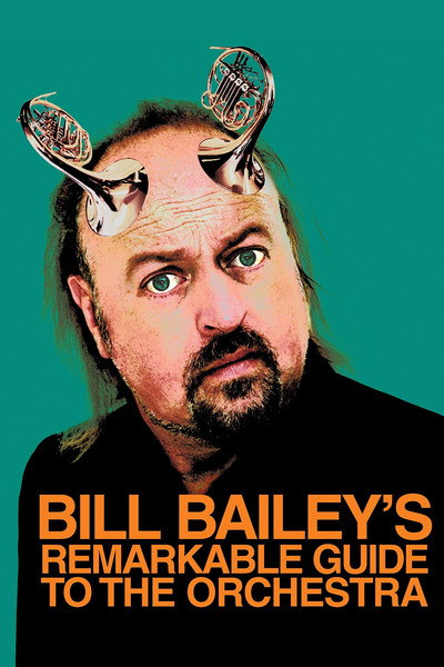 Póster de Bill Bailey's Remarkable Guide to the Orchestra