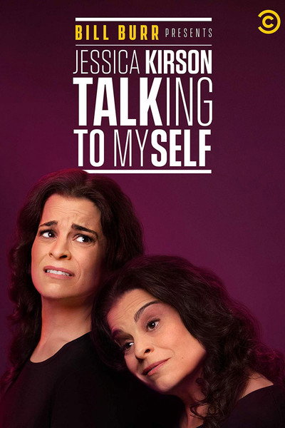 Póster de Bill Burr Presents: Jessica Kirson Talking to Myself