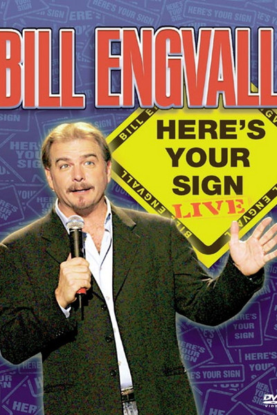 Póster de Bill Engvall: Here's Your Sign Live