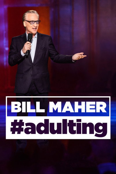 Póster de Bill Maher: #Adulting