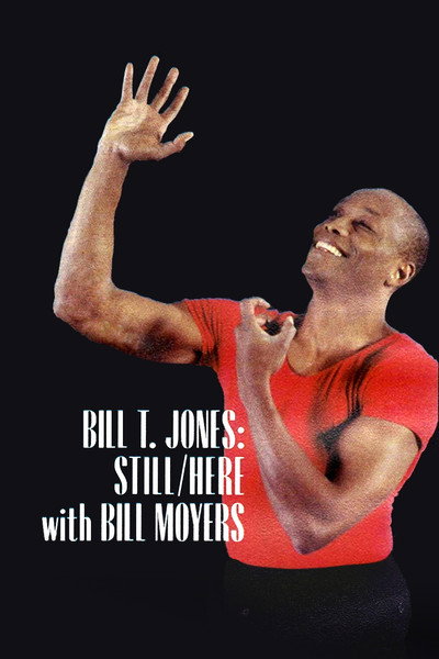 Póster de Bill T. Jones: Still/Here