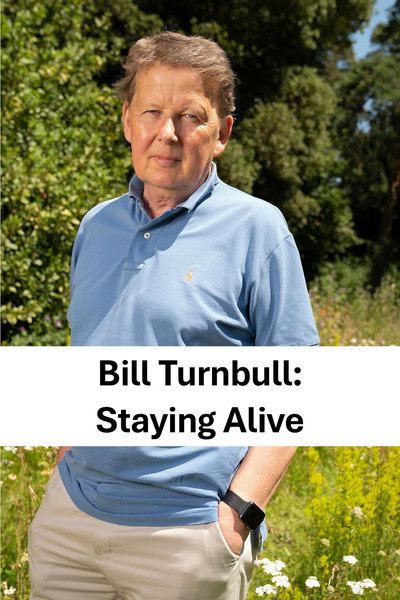 Póster de Bill Turnbull: Staying Alive