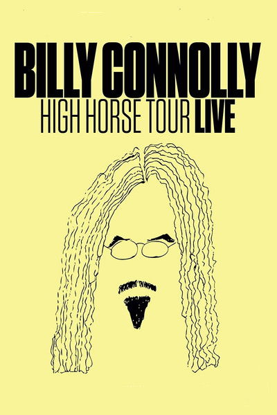Póster de Billy Connolly: High Horse Tour Live