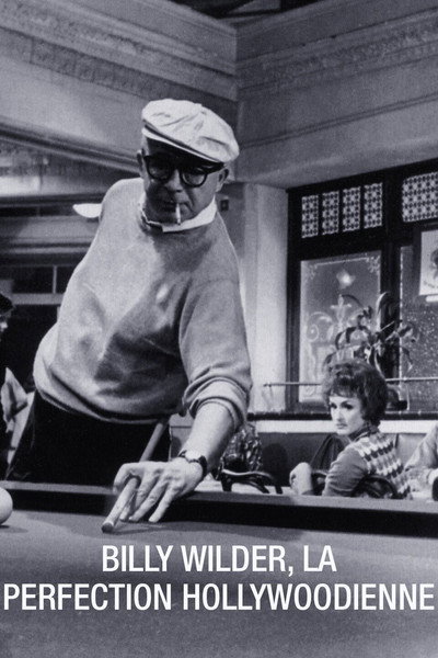 Póster de Billy Wilder, la perfection hollywoodienne