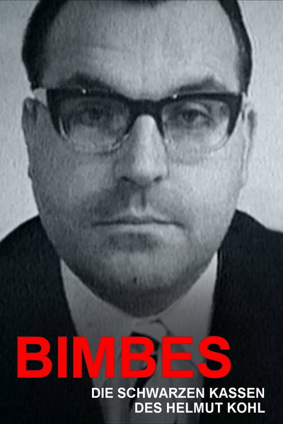 Póster de Bimbes: Die schwarzen Kassen des Helmut Kohl