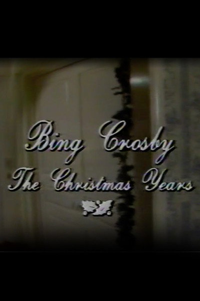 Póster de Bing Crosby the Christmas Years
