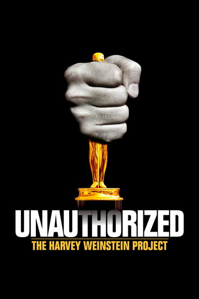 Póster de Biografía no autorizada de Harvey Weinstein
