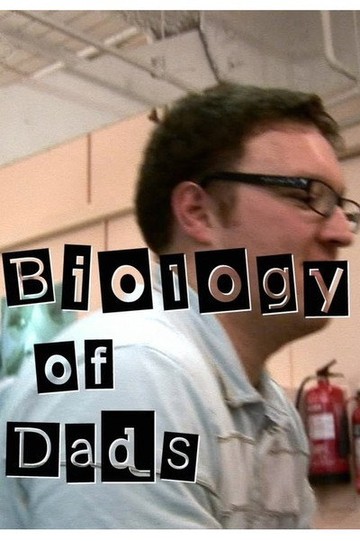 Póster de Biology of Dads