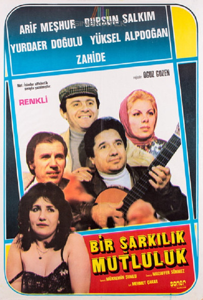 Póster de Bir Sarkilik Mutluluk