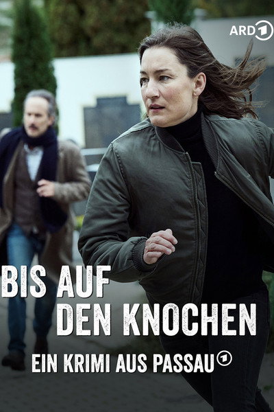Póster de Bis auf den Knochen. Ein Krimi aus Passau