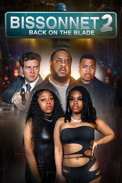 Póster de Bissonnet 2: Back on the Blade