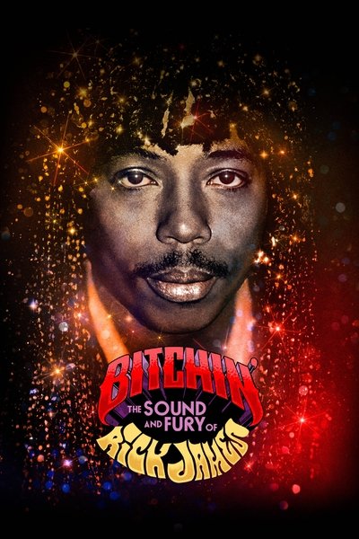Póster de Bitchin': The Sound and Fury of Rick James